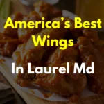 America’s Best Wings In Laurel Md